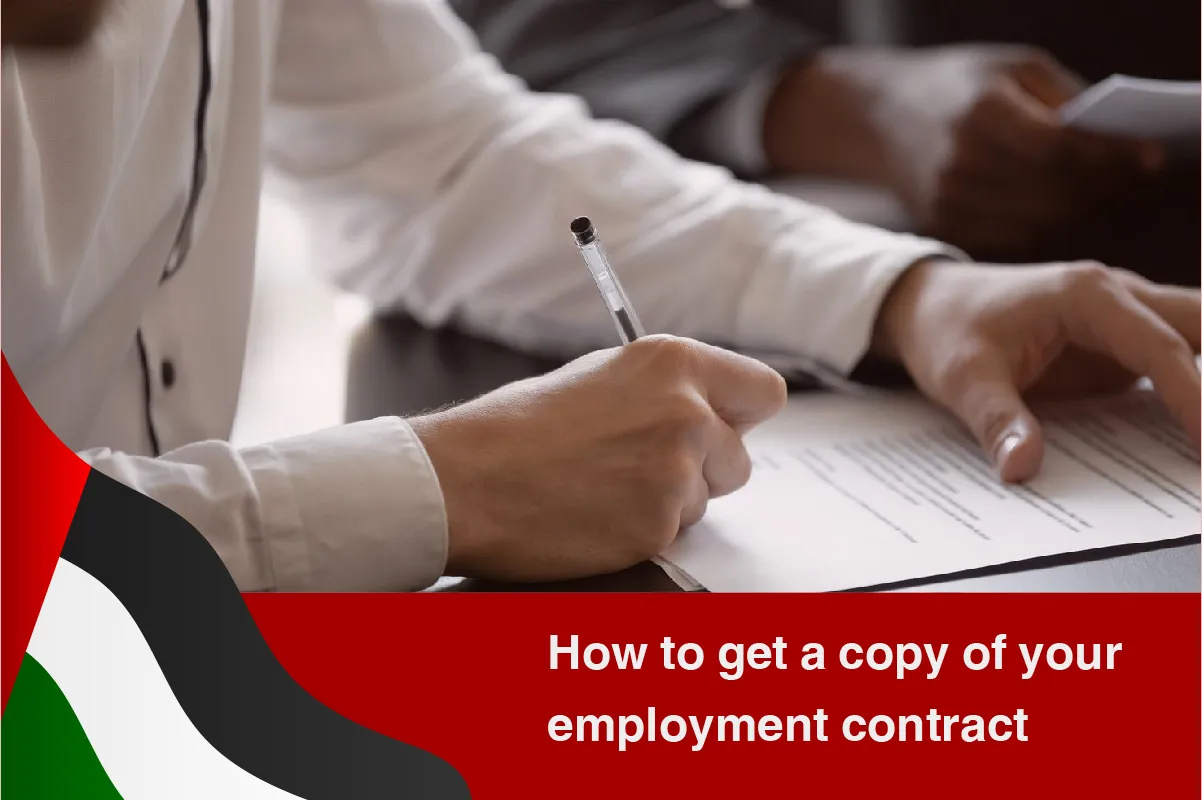 learn-how-to-get-a-copy-of-your-employment-contract-uae