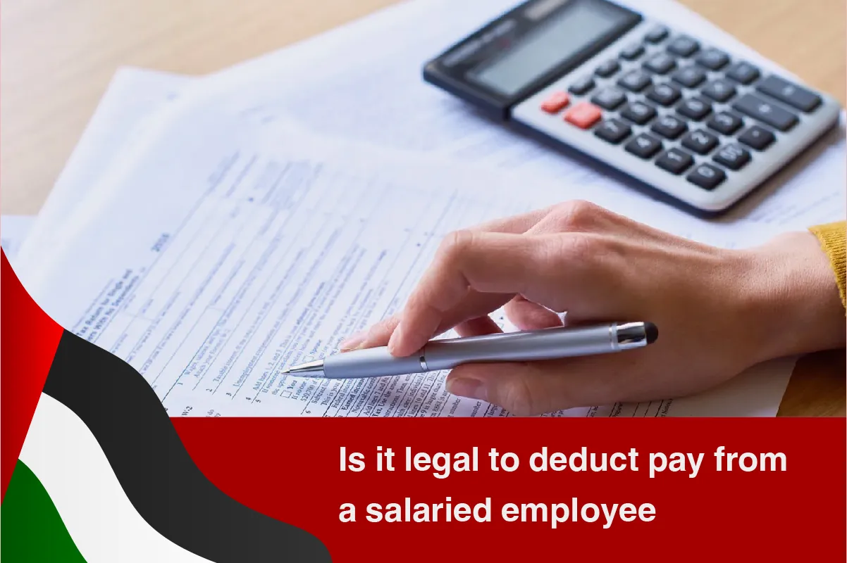 is-it-legal-to-deduct-pay-from-a-salaried-employee-dubai