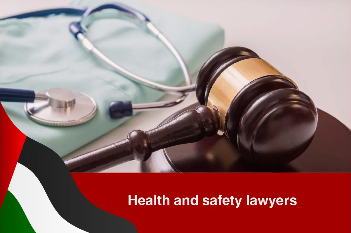 Best health and safety lawyers Dubai 2024 UAE Labour