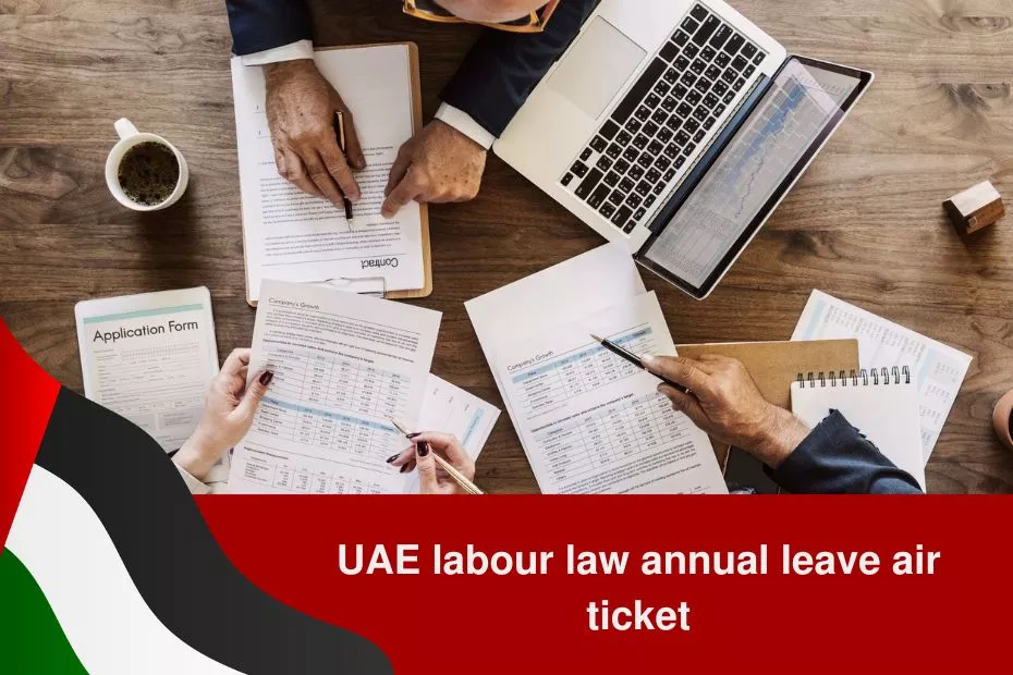 uae labour law annual leave air ticket