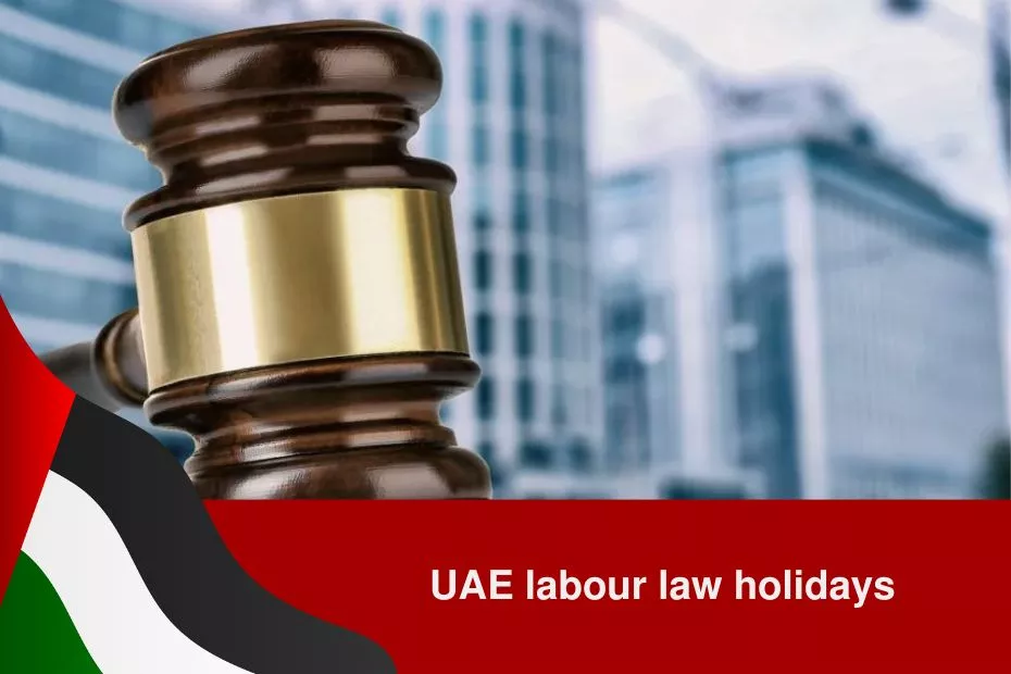 uae labour law holidays