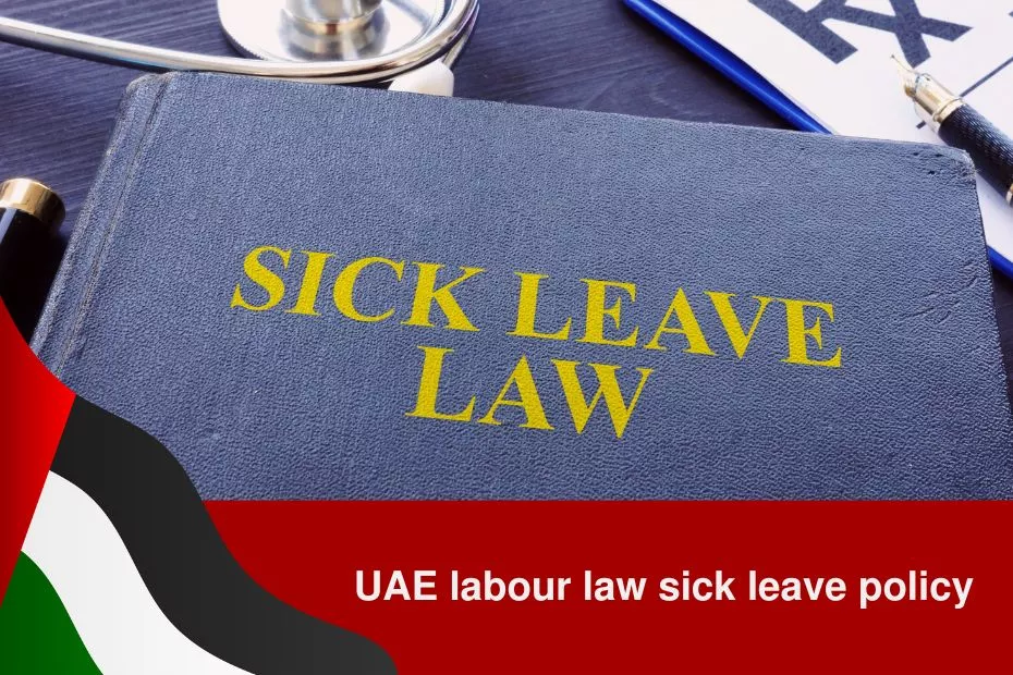 uae labour law sick leave policy