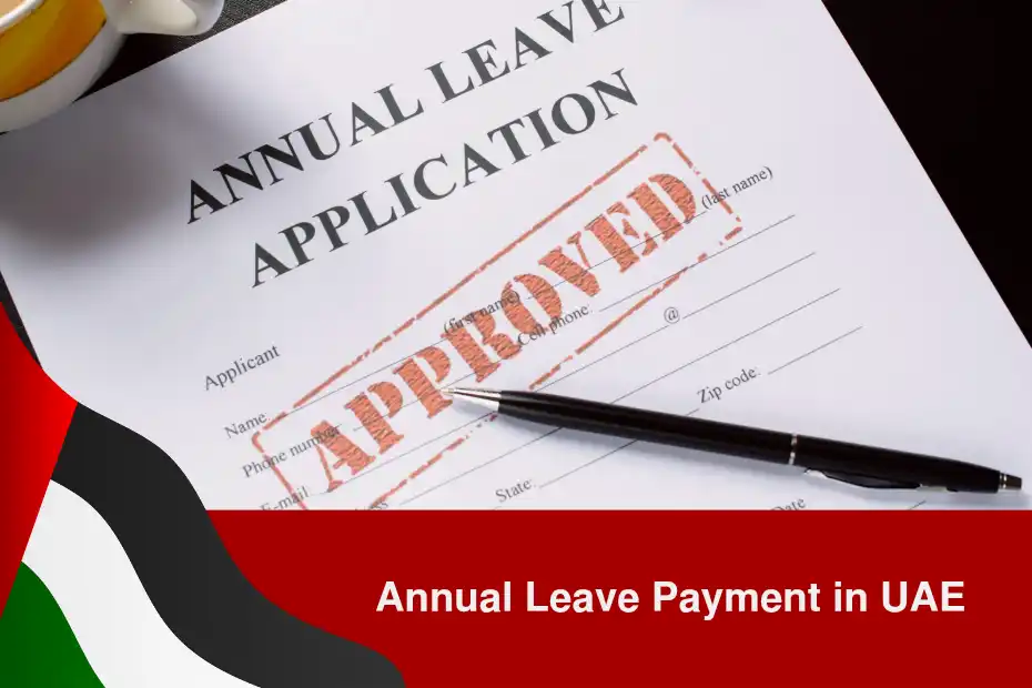 Annual Leave Payment in UAE