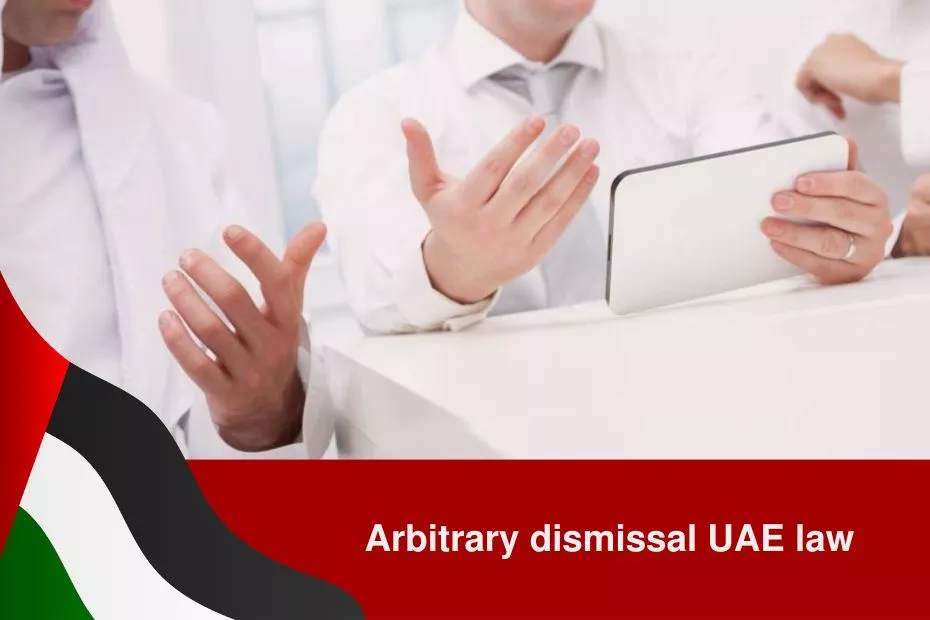arbitrary dismissal uae law
