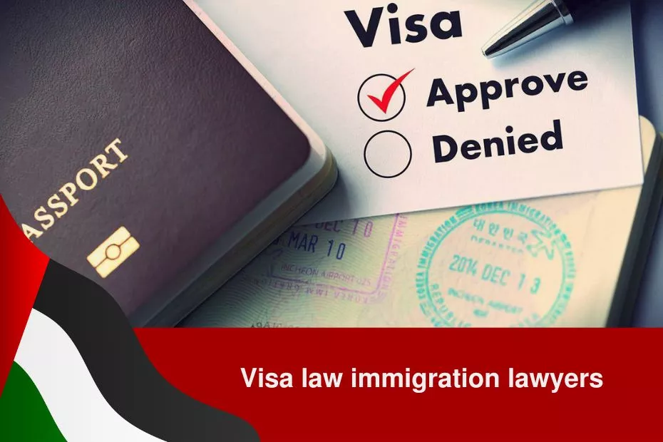 visa law immigration lawyers