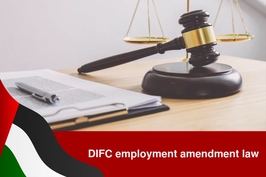 difc employment amendment law