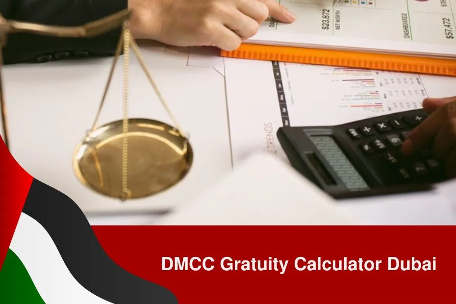 DMCC Gratuity Calculator Dubai